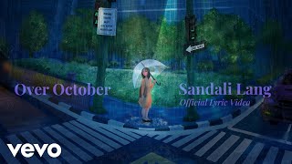 Over October - Sandali Lang (Official Lyric Video)