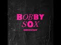 Green Day Bobby Sox Lyrics