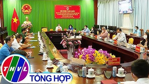 Hội nghị trực tuyến toàn quốc công tác dân vận