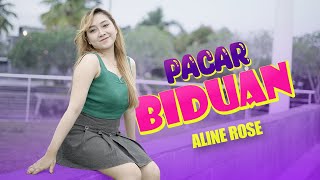 Aline Rose - Pacar Biduan -  