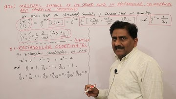 92. Christoffel Symbols of  Second Kind in Cartesian, Cylindrical and Spherical  Coordinates