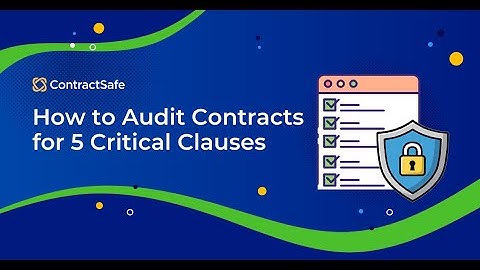 Audit Contracts for 5 Critical Clauses