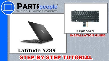 Dell Latitude 5289 (P29S001) Keyboard How-To Video Tutorial