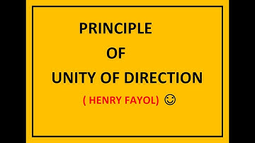 Principle of Unity Of Direction by Henry Fayol, Principles Of Management #BusinessStudies