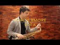 Forevermore - Side A (Saxophone Cover) Saxserenade