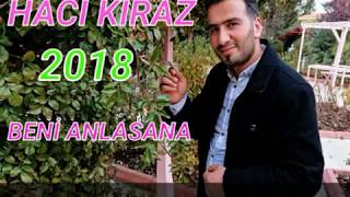 Haci̇ Ki̇raz 2018 Bi̇r Nakim Bi̇r Nakim Uzun Hava