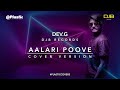 Allari poove  cover song  devg  djb records  plstcco 2020