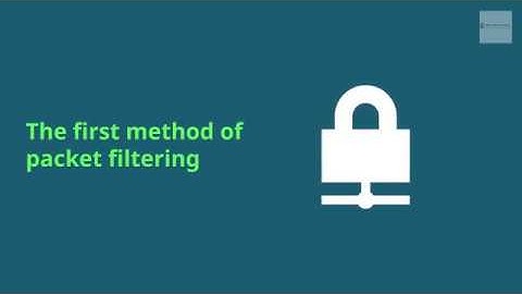 How packet filtering becomes the core activity of the firewall execution?