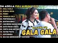 GALA GALA - BUNGA DESA - PEDIH - OMADELLA TERBARU 2025 |I DIFARINA INDRA- TASYA ROSMALA -NURMA
