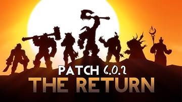 World of Warcraft Patch 6.0.2 - The Return Part 1