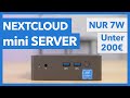 Nextcloud mini homeserver nur 7w stromverbrauch unter 200  komplette installationsanleitung