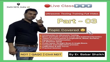 Today Live Class Ultrasonic Testing Training 2nd Days Part 03.