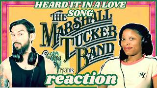 THE MARSHALL TUCKER BAND | HEARD IT IN A LOVE SONG (reaction)