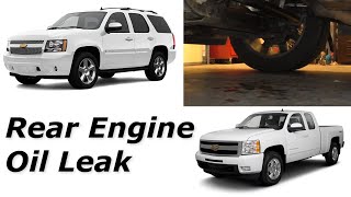 How to Find and Fix a Rear Engine Oil Leak: Yukon \/ Tahoe \/ Silverado \/ Sierra \/ Suburban