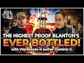 The highest proof blantons ever bottled and more with warehouse h author dominic g