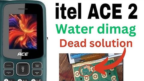 Itel ace 2 water dimag || itel ace dead solution | itel ace2 full shoting | itel mobile half shoting