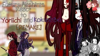 Future Hashira React to Yoriichi and Kokushibo REMAKE|| 1/1 || Demon King tanjiro AU