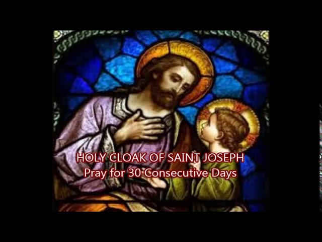 Holy Cloak of Saint Joseph -30 Day Novena