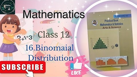 16. Binomial Distribution/Class 12/Maths Practical Solutions #class12