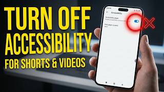 How to turn off Youtube Accessibility Player from Shorts and Long Video