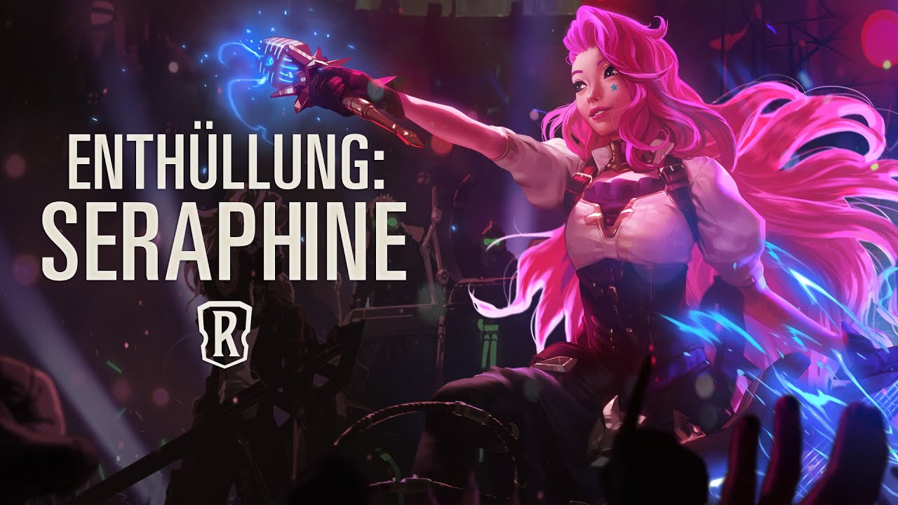 Seraphine | Neuer Champion â Legends of Runeterra - YouTube