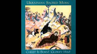 Ukrainian Christmas Carols - Nebo E Zemlih