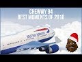 Chewwy94 best twitch moments of 2018