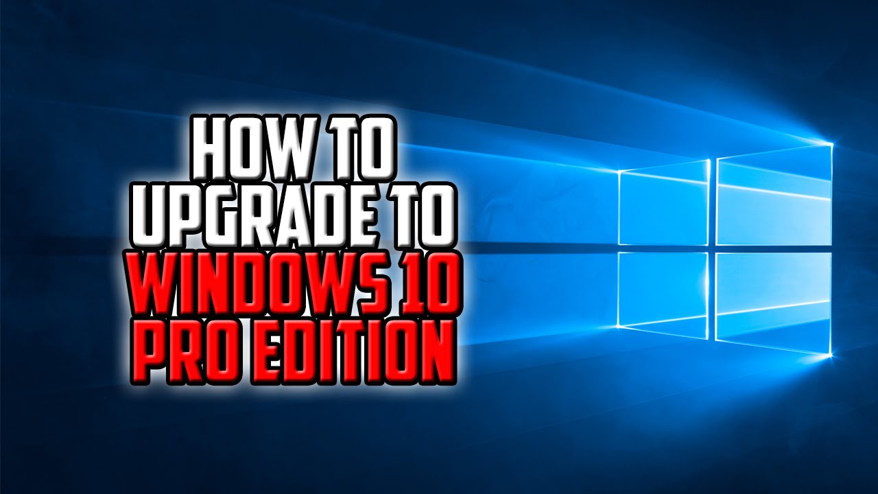 upgrade to windows 10 pro download