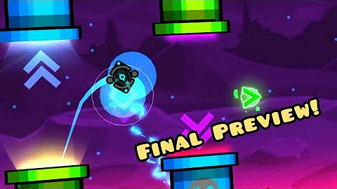 Sneak peek p2 fprev | Geometry Dash 2.1 (read desc.)