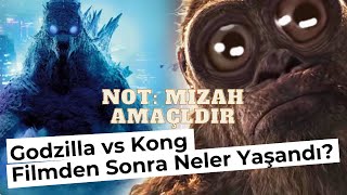 Godzilla Vs Kong Filminden Sonra Neler Oldu?