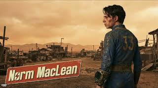 Fallout | Norm MacLean