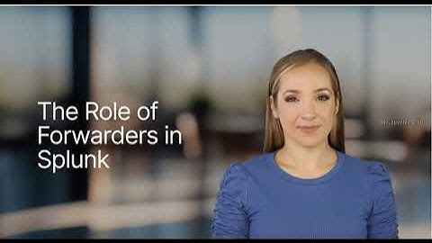 Lesson   138 Unlocking Data The Power of Splunk Forwarders