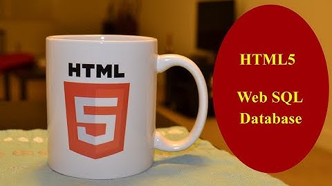 HML5  Web SQL Database