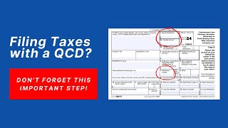 Avoid This Mistake When Filing Your QCD!