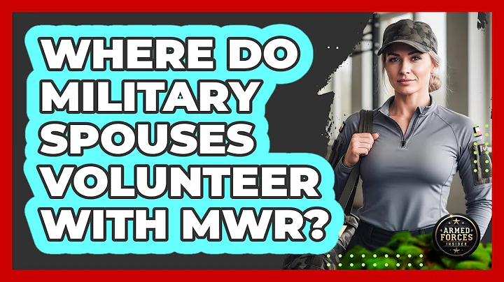 Where Do Military Spouses Volunteer With MWR?