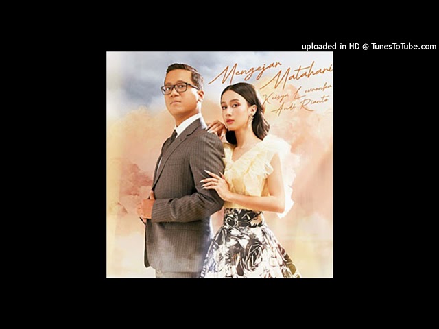 Keisya Levronka x Andi Rianto - Mengejar Matahari - Composer : Andi Rianto 2023 (CDQ) class=