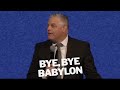 Bye, Bye Babylon - Pastor Jack Leaman