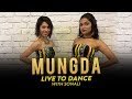 Mungda | Total Dhamaal | Dance Cover | LiveToDance with Sonali ft. Swara Dance