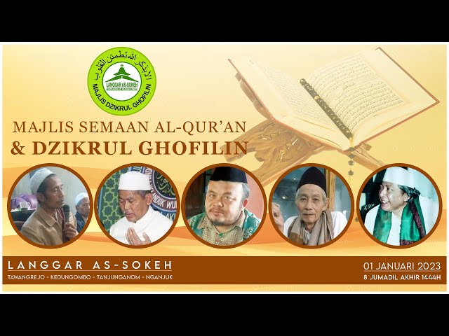 🔴Semaan Al Qur'an u0026 Dzikrul Ghofilin Langgar As-Sokeh class=