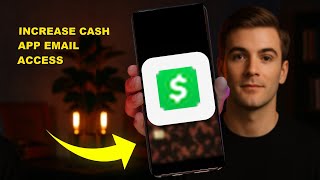 How To Increase Cash APP Email Access 2025 (UPDATED GUIDE)