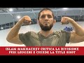 Islam Makhachev: "La mia DIVISIONE è ADDORMENTATA" | UFC 267