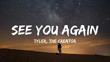 Tyler, The Creator - See You Again | Ft. Kali Uchis