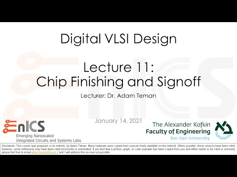 DVD - Lecture 11: Sign Off and Chip Finishing - Part 1