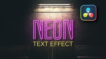 How to Create a Neon Text Effect in DaVinci Resolve | Step-by-Step Tutorial