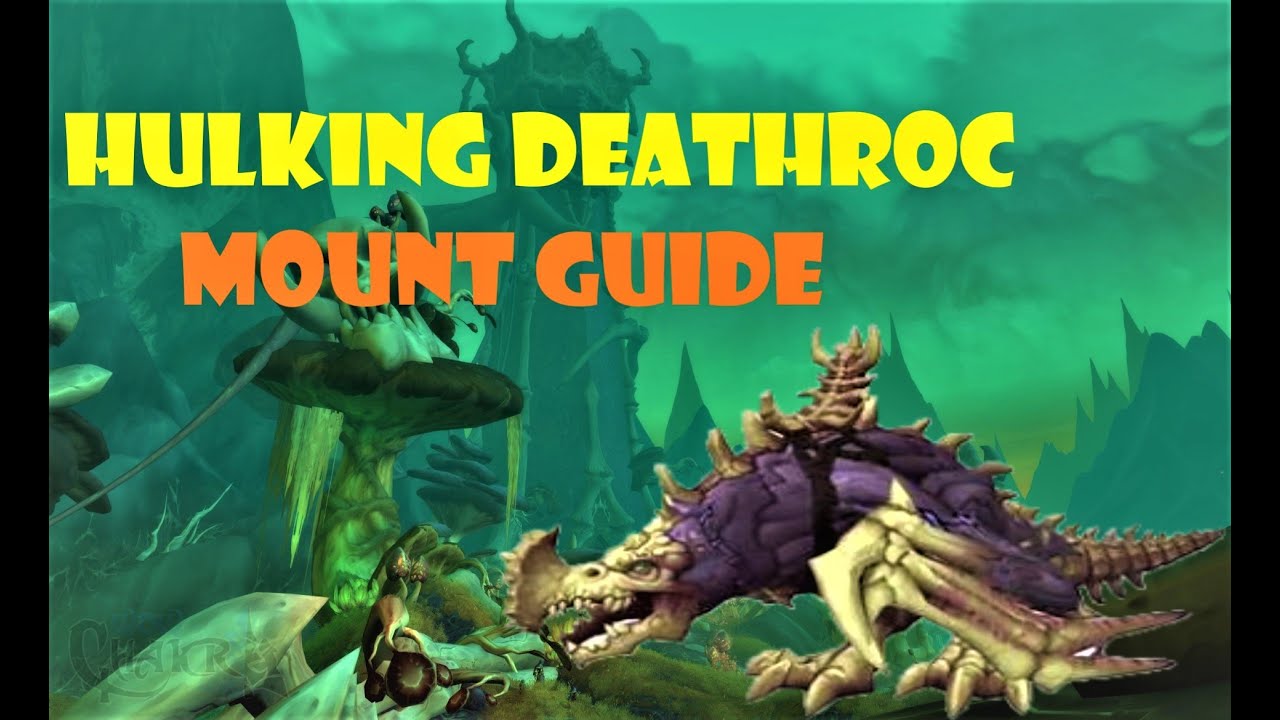 How to get Hulking Deathroc Mount in Maldraxxus WoW Shadowlands
