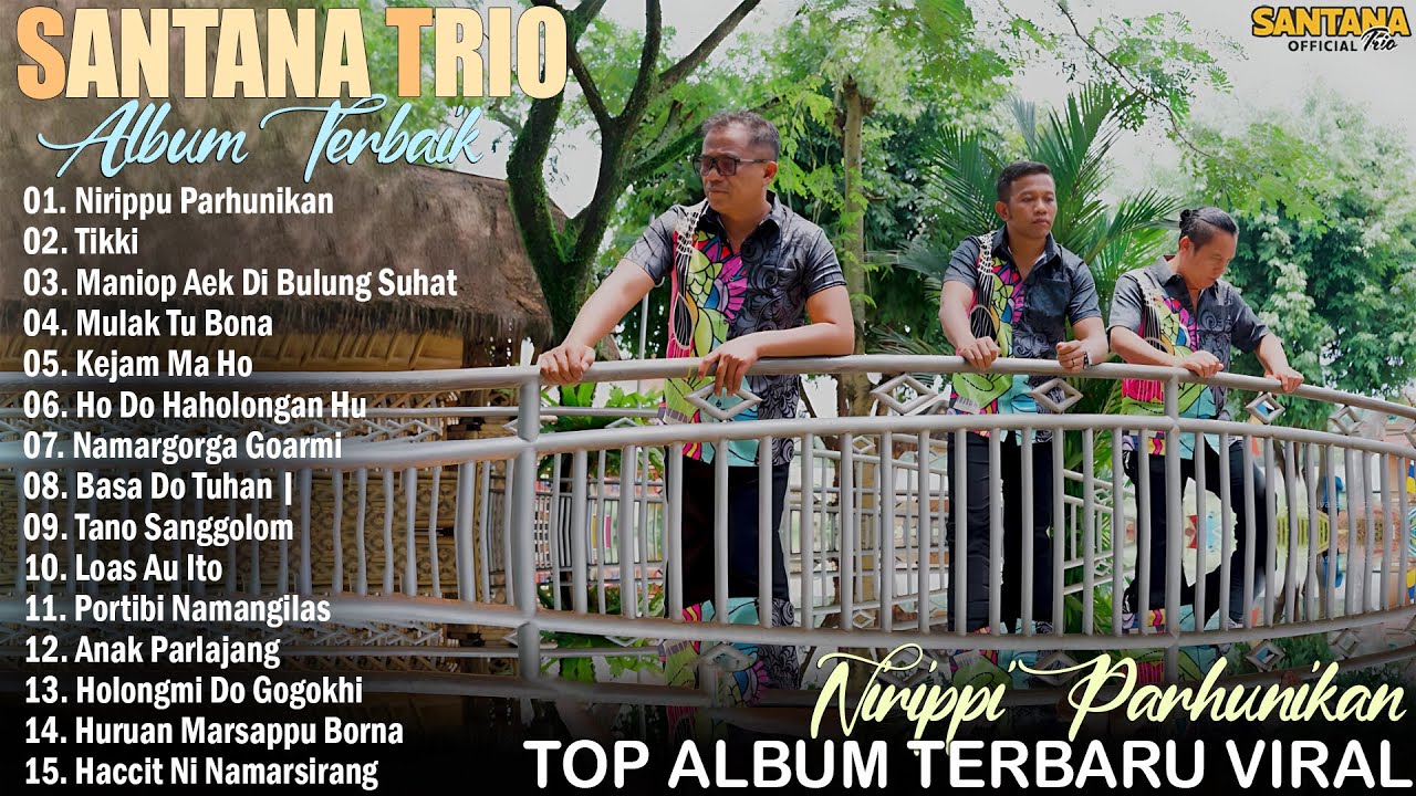 Santana Trio | Kompilasi Lagu Batak Terbaru 2025 Viral Hits Full Album Enak Didengar Saat Santai