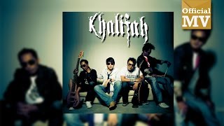 Khalifah - Mungkinkah Jadi Nyata (Official Music Video) chords