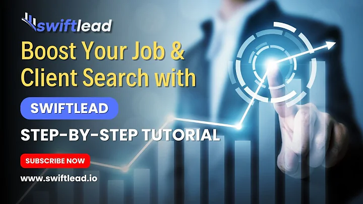Accelerate Job Search & Client Acquisition with swiftlead | Complete Tutorial Guide 💼