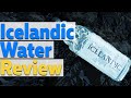 Icelandic Glacial Water Review: Is this really the best water for our health?