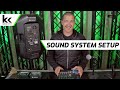 How To Setup A Sound System